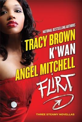 Flirt: Three Steamy Novellas - Paperback |  Diverse Reads
