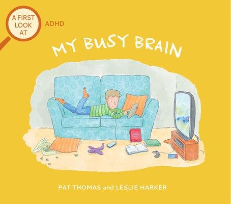 My Busy Brain: A First Look at ADHD - Paperback | Diverse Reads