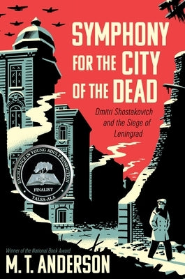 Symphony for the City of the Dead: Dmitri Shostakovich and the Siege of Leningrad - Hardcover | Diverse Reads