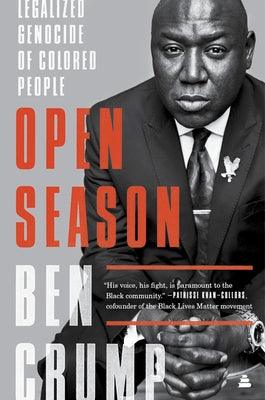 Open Season: Legalized Genocide of Colored People - Paperback |  Diverse Reads