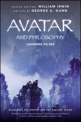 Avatar and Philosophy: Learning to See - Paperback | Diverse Reads