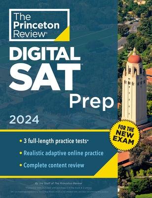 Princeton Review Digital SAT Prep, 2024: 3 Practice Tests + Review + Online Tools - Paperback | Diverse Reads