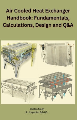 Air Cooled Heat Exchanger Handbook: Fundamentals, Calculations, Design and Q&A - Paperback | Diverse Reads