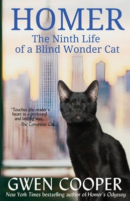 Homer: The Ninth Life of a Blind Wonder Cat - Paperback | Diverse Reads