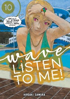 Wave, Listen to Me! 10 - Paperback | Diverse Reads