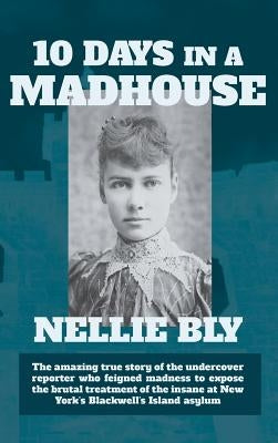 Ten Days in a Madhouse - Hardcover | Diverse Reads