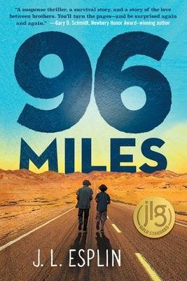 96 Miles - Paperback | Diverse Reads