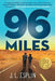 96 Miles - Paperback | Diverse Reads