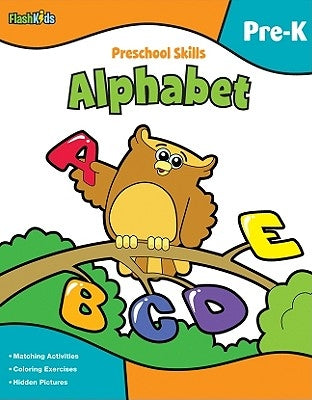 Preschool Skills: Alphabet (Flash Kids Preschool Skills) - Paperback | Diverse Reads