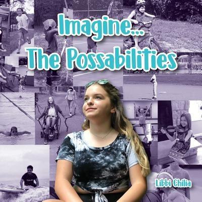 Imagine...The Possabilities - Paperback | Diverse Reads