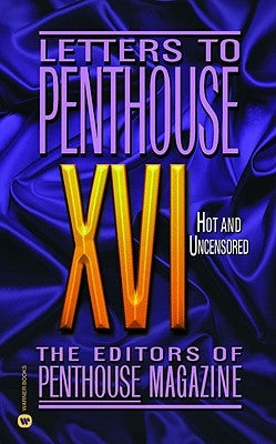 Letters to Penthouse XVI: Hot and Uncensored - Paperback | Diverse Reads