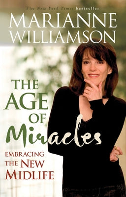 Age of Miracles: Embracing the New Midlife - Paperback | Diverse Reads