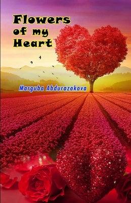 Flowers of my heart: (Poetry) - Paperback | Diverse Reads