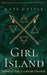 Girl Island - Paperback | Diverse Reads
