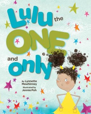 Lulu the One and Only - Hardcover |  Diverse Reads