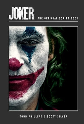 Joker: The Official Script Book - Hardcover | Diverse Reads