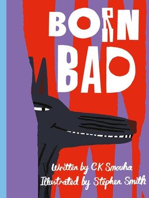 Born Bad - Hardcover | Diverse Reads