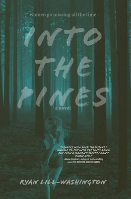 Into The Pines - Hardcover | Diverse Reads