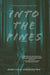 Into The Pines - Hardcover | Diverse Reads