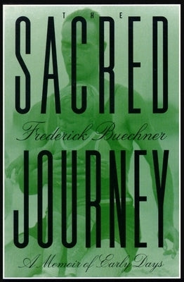 The Sacred Journey: A Memoir of Early Days - Paperback | Diverse Reads