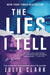 The Lies I Tell - Hardcover | Diverse Reads