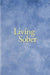 Living Sober Trade Edition - Paperback | Diverse Reads