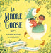 La Madre Goose: Nursery Rhymes for los Niños - Hardcover | Diverse Reads