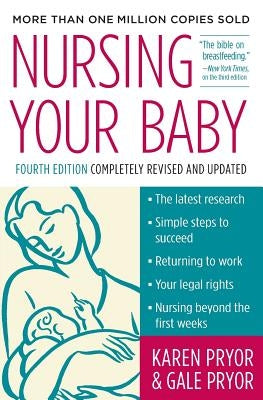 Nursing Your Baby 4e - Paperback | Diverse Reads
