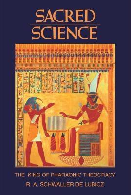 Sacred Science: The King of Pharaonic Theocracy - Paperback |  Diverse Reads