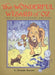 The Wonderful Wizard of Oz (100th Anniversary Edition) - Hardcover | Diverse Reads