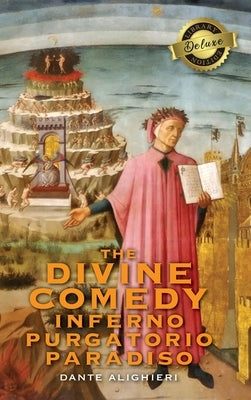 The Divine Comedy: Inferno, Purgatorio, Paradiso (Deluxe Library Edition) - Hardcover | Diverse Reads