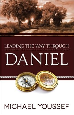 Leading the Way Through Daniel - Paperback | Diverse Reads