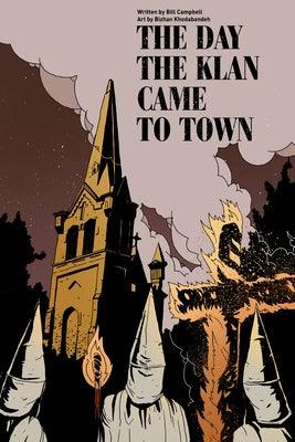 The Day the Klan Came to Town - Paperback |  Diverse Reads