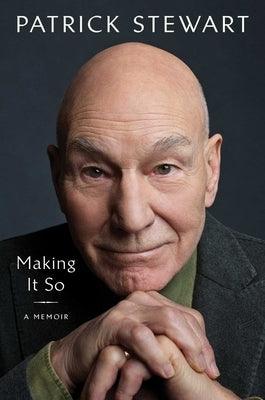 Making It So: A Memoir - Hardcover | Diverse Reads