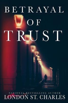 Betrayal of Trust - Paperback |  Diverse Reads