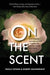 On the Scent - Paperback | Diverse Reads