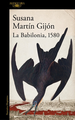La Babilonia, 1580 / Babylon, 1580 - Paperback | Diverse Reads