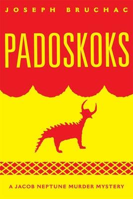 Padoskoks: A Jacob Neptune Murder Mystery Volume 72 - Paperback | Diverse Reads