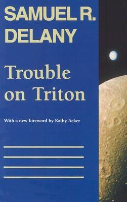 Trouble on Triton: An Ambiguous Heterotopia - Paperback | Diverse Reads