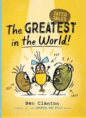The Greatest in the World! - Hardcover | Diverse Reads