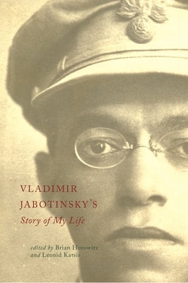 Vladimir Jabotinsky's Story of My Life - Paperback | Diverse Reads