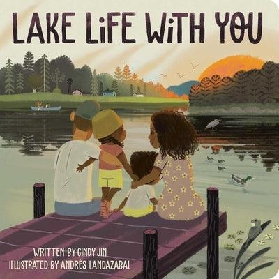 Lake Life with You - Board Book | Diverse Reads