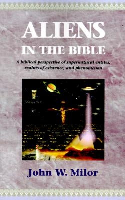 Aliens in the Bible - Paperback | Diverse Reads