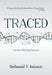 Traced: Human Dna's Big Surprise - Hardcover | Diverse Reads