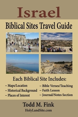 Israel Biblical Sites Travel Guide - Paperback | Diverse Reads