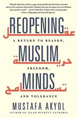 Reopening Muslim Minds: A Return to Reason, Freedom, and Tolerance - Paperback | Diverse Reads