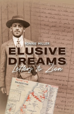 Elusive Dreams: Letters to Zion - Paperback | Diverse Reads