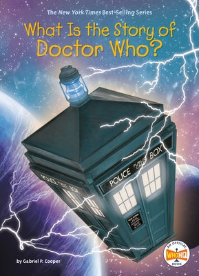 What Is the Story of Doctor Who? - Hardcover | Diverse Reads