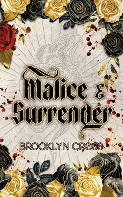 Malice and Surrender Special Edition - Hardcover | Diverse Reads