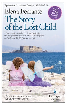 The Story of the Lost Child: A Novel (Neapolitan Novels, 4) - Paperback | Diverse Reads